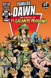 Fearless Dawn: The Battle of El Gigante Pequeño #1 Cover B Helga’s Crew